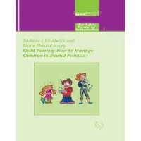 Child Taming : How To manage Children in Dental Practice