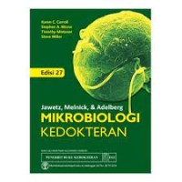 Jawetz, Melnick & Adelberg Mikrobiologi Kedokteran (Jawetz, melnick & Adelberg's Medical Microbiology)