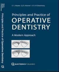 Principles And Practice Operative Dentistry : A Modern Approach